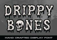 Drippy Bones Font - Featured Image