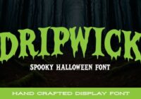 Dripwick Font - Featured Image
