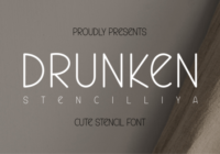 Drunken Stencilliya Font - Featured Image