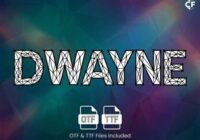 Dwayne Font - Featured Image