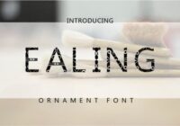 Ealing Font - Featured Image