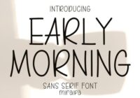 Early Morning Font - Featured Image