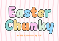 Easter Chunky Font - Featured Image
