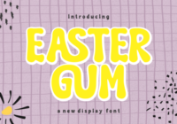 Easter Gum Font - Featured Image