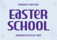 Easter School Font - Featured Image