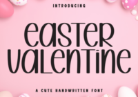 Easter Valentine Font - Featured Image