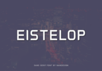 Eistelop Font - Featured Image