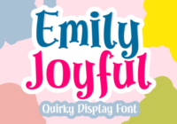 Emily Joyful Font - Featured Image