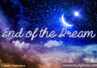 End of the Dream Font - Featured Image