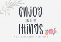 Enjoy the Little Things Font - Featured Image