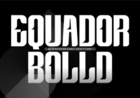 Equador Bolld Font - Featured Image
