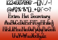 Extra Hot Secretary Font - Featured Image