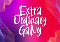 Extra Ordinary Gang Font - Featured Image