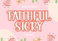 Faithful Story Font - Featured Image