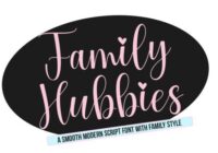 Family Hubbies Font - Featured Image