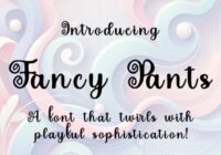Fancy Pants Font - Featured Image