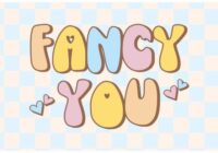 Fancy You Font - Featured Image