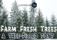 Farm Fresh Trees Font - Featured Image