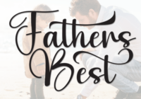 Fathers Best Font - Featured Image