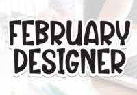 February Designer Font - Featured Image