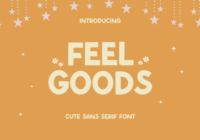 Feel Goods Font - Featured Image