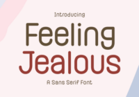 Feeling Jealous Font - Featured Image