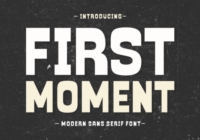 First Moment Font - Featured Image