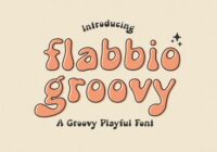 Flabbio Groovy Font - Featured Image