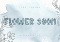 Flower Soon Font - Featured Image