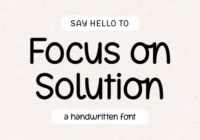 Focus on Solution Font - Featured Image