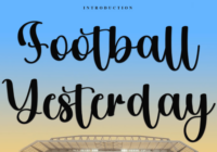 Football Yesterday Font - Featured Image