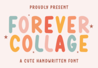 Forever Collage Font - Featured Image