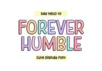 Forever Humble Font - Featured Image