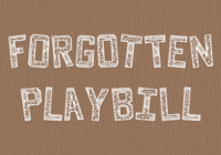 Forgotten Playbill Font - Featured Image