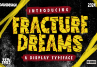 Fracture Dreams Font - Featured Image