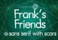Frank's Friends Distressed Font - Featured Image