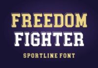 Freedom Fighter Font - Featured Image