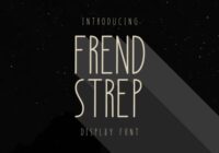 Frend Strep Font - Featured Image