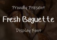 Fresh Baguette Font - Featured Image