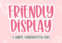 Friendly Display Font - Featured Image