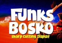 Funks Bosko Font - Featured Image