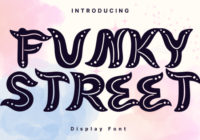 Funky Street Font - Featured Image