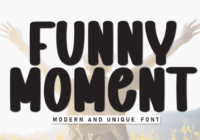 Funny Moment Font - Featured Image