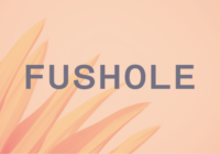Fushole Font - Featured Image