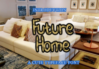 Future Home Font - Featured Image