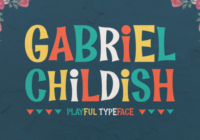 Gabriel Childish Font - Featured Image