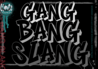 Gang Bang Slang Font - Featured Image