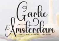 Garlic Amsterdam Font - Featured Image