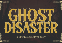 Ghost Disaster Font - Featured Image