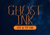 Ghost Ink Font - Featured Image